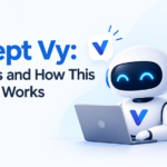 Vercept Vy: What It Is and How This AI Agent Works